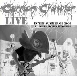 Carrion Crawler (USA) : Live in the Summer 2003